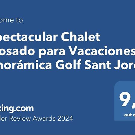 Espectacular Chalet Adosado para Vacaciones en Panorámica Golf Sant Jordi Esterno foto